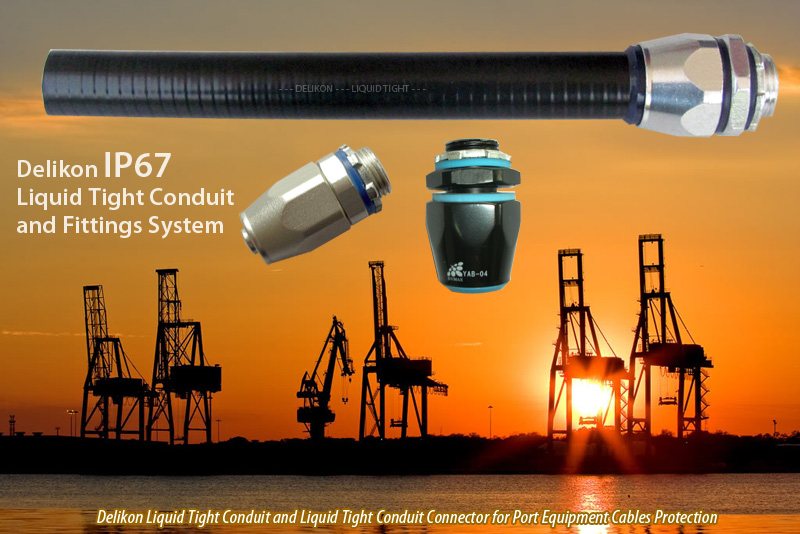Delikon IP67 Liquid Tight Conduit and Liquid Tight Conduit Connector for Port Equipment Cable Protection