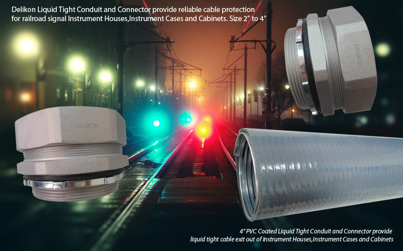Delikon Liquid Tight Conduit and Liquid Tight Connector provide reliable cable protection for railroad signal Instrument Houses,Instrument Cases and Cabinets