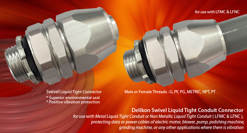Delikon Swivel Liquid Tight Connector for use with Metal Liquid Tight Conduit or Non Metallic Liquid Tight Conduit (LFMC & LFNC), protecting data or power cables of electric motor,blower, pump,polishing machine, grinding machine, or any other applications where there is vibration. Whether the application is power, control, or signal, data, Delikon Swivel Liquid Tight Connector offer superior environmental seal and postive vibration protection for use with motor drives and moving assemblies, providing secure and reliable connections for a variety of Industrial OEM Equipment and Factory Floor Automation Systems. Delikon flexible conduit fittings excel in applications where flexibility, reliability, and durability are key.